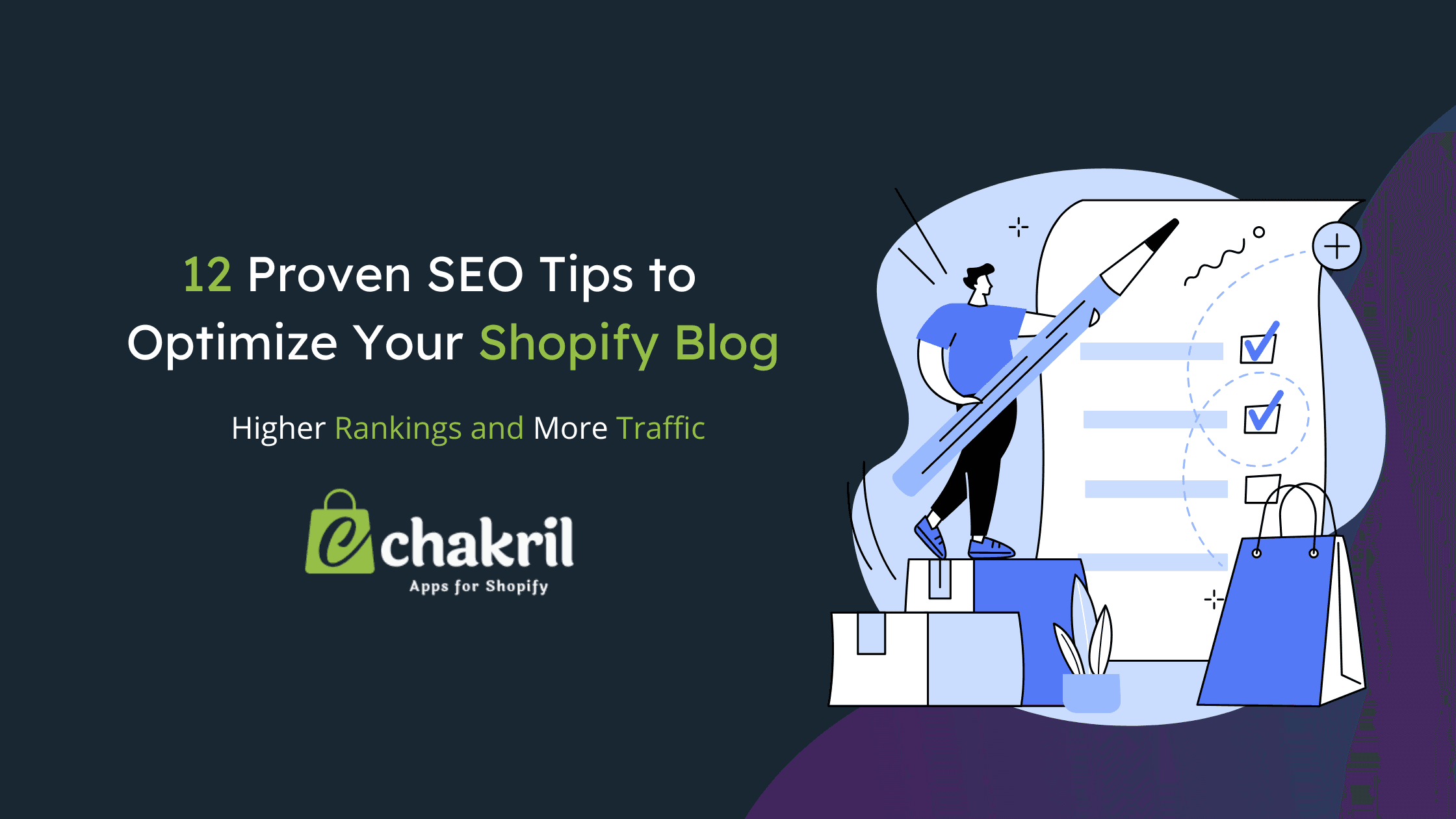 12 SEO Checklist Items to Optimize Your Shopify Blog Like a Pro