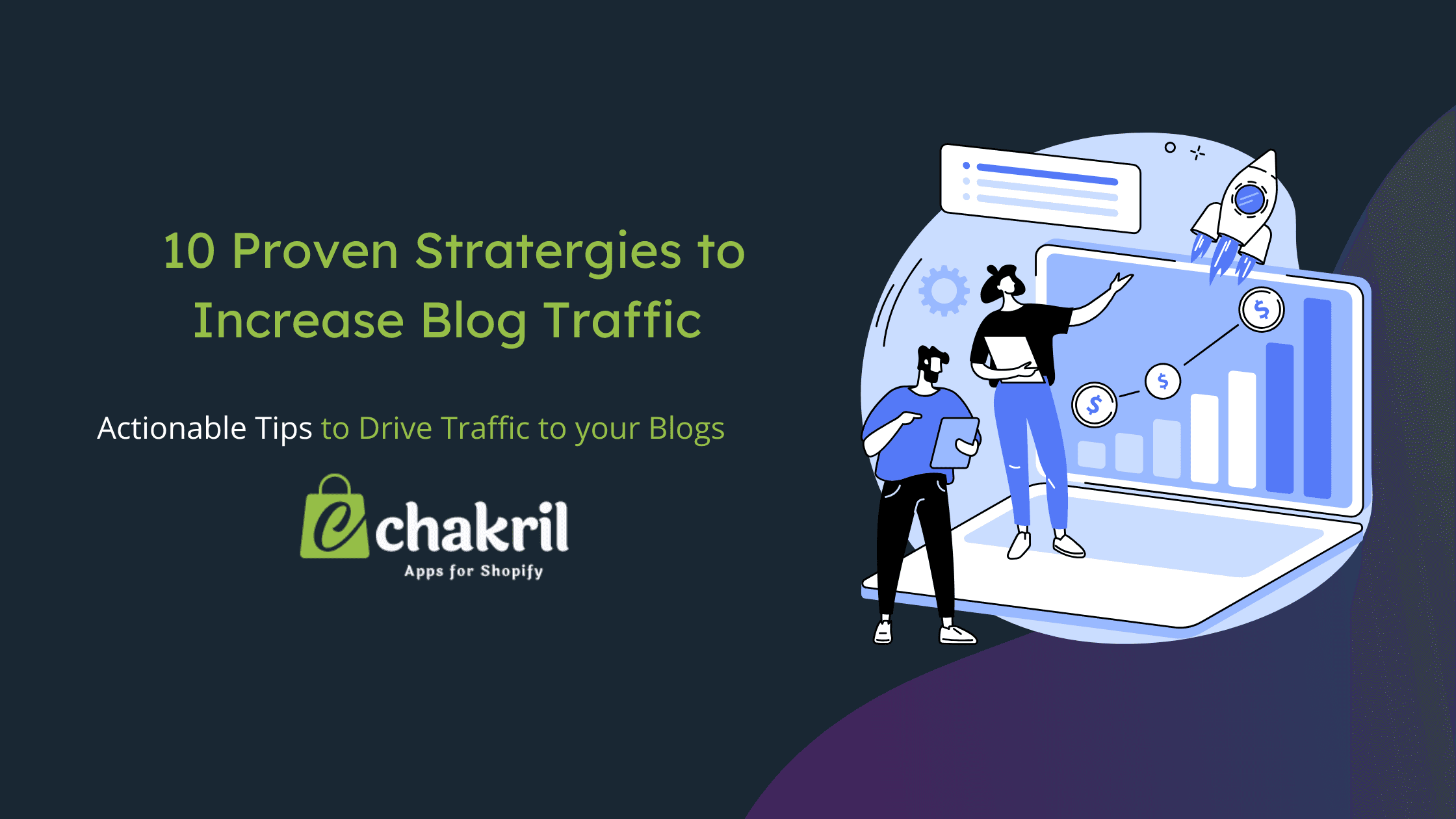 10 Proven Ways to Increase Traffic to Your Blog